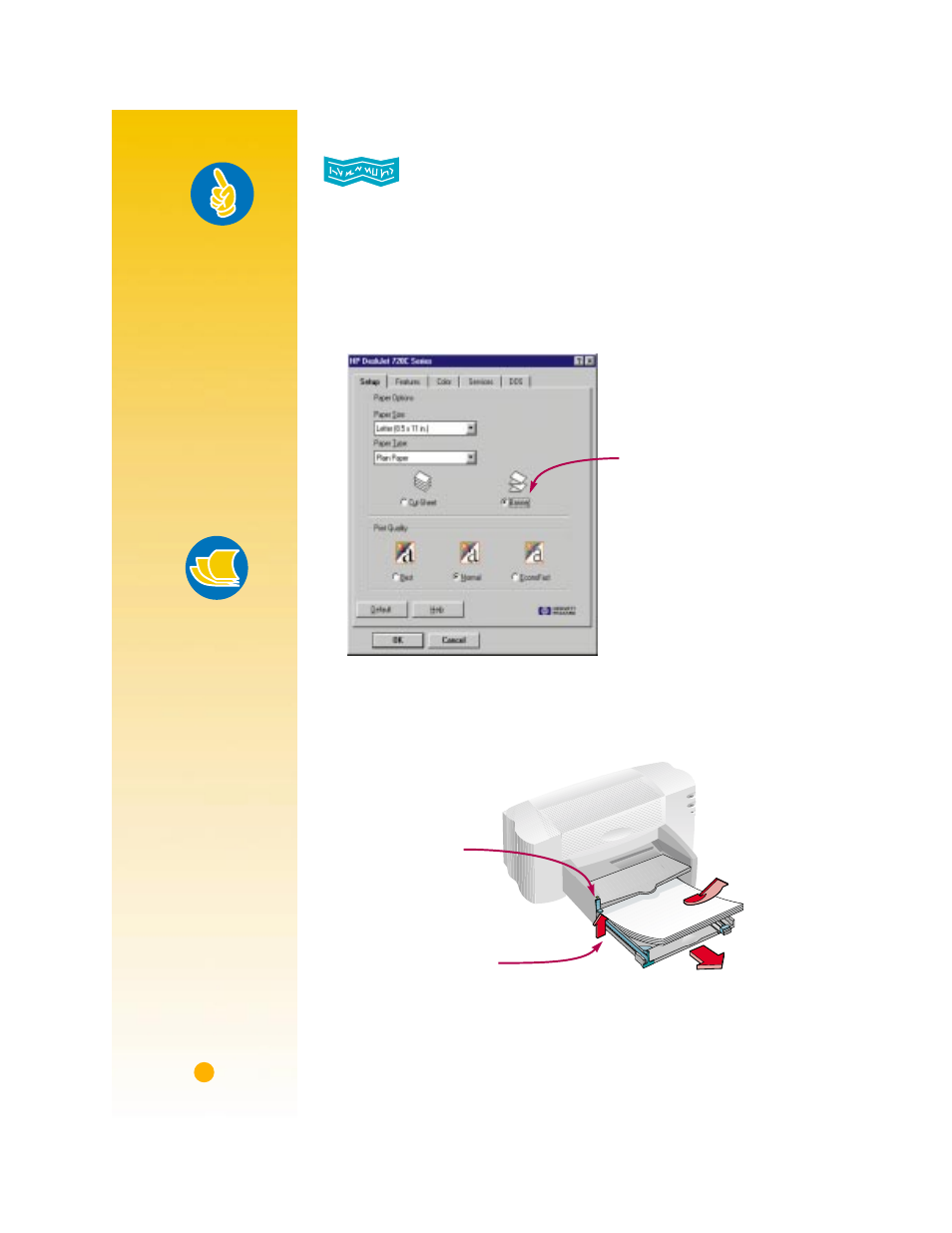 Banners, 1 in the hp print settings box, click the setup ta, 2 flip the banner switch up | 3 remove all paper from the in drawer, Handy hints, Paper pointers, Anners | HP Deskjet 720c Printer User Manual | Page 47 / 66