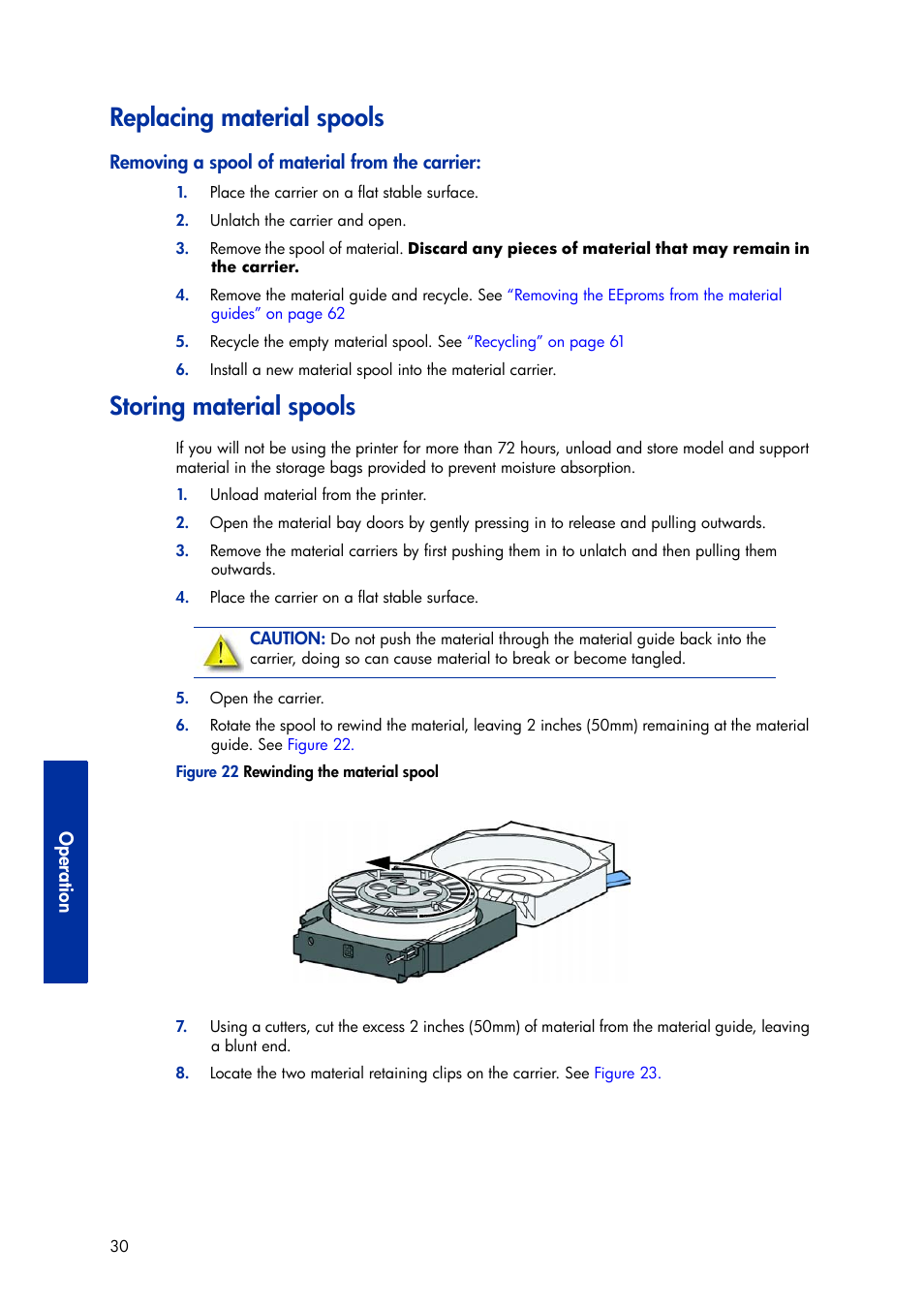 Replacing material spools, Removing a spool of material from the carrier, Storing material spools | Replacing material spools storing material spools | HP Designjet 3D Printer series User Manual | Page 34 / 75