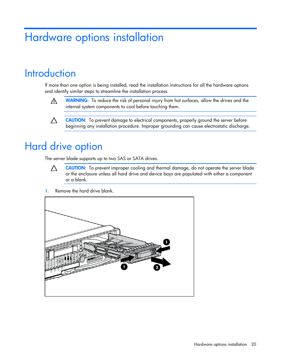 Hardware options installation, Introduction, Hard drive option | HP ProLiant BL465c G6 Server-Blade User Manual | Page 20 / 93