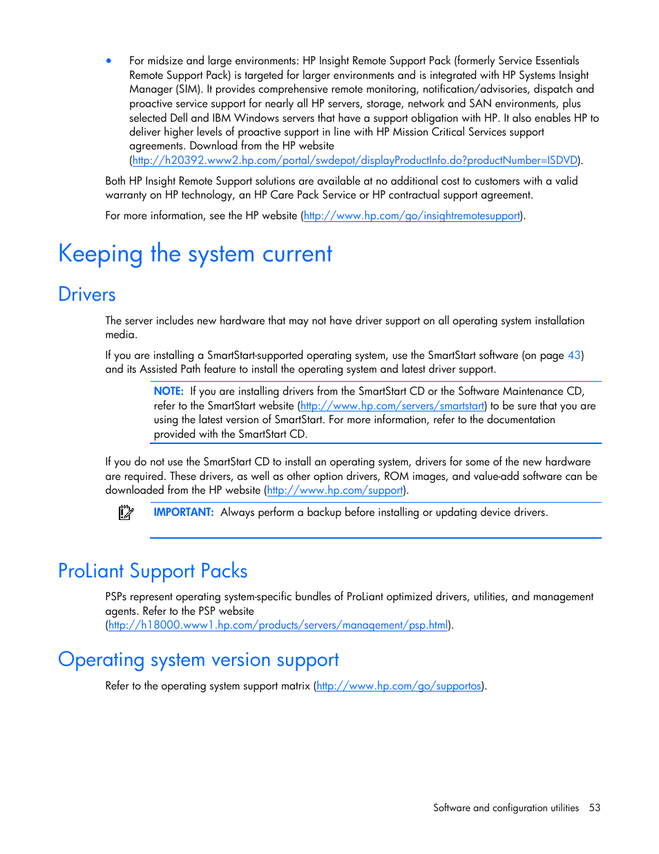 Keeping the system current, Drivers, Proliant support packs | Operating system version support, H the hp psp | HP ProLiant BL465c G6 Server-Blade User Manual | Page 53 / 93