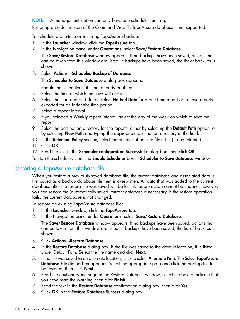 Restoring a tapeassure database file | HP Command View for Tape Libraries Software User Manual | Page 114 / 276