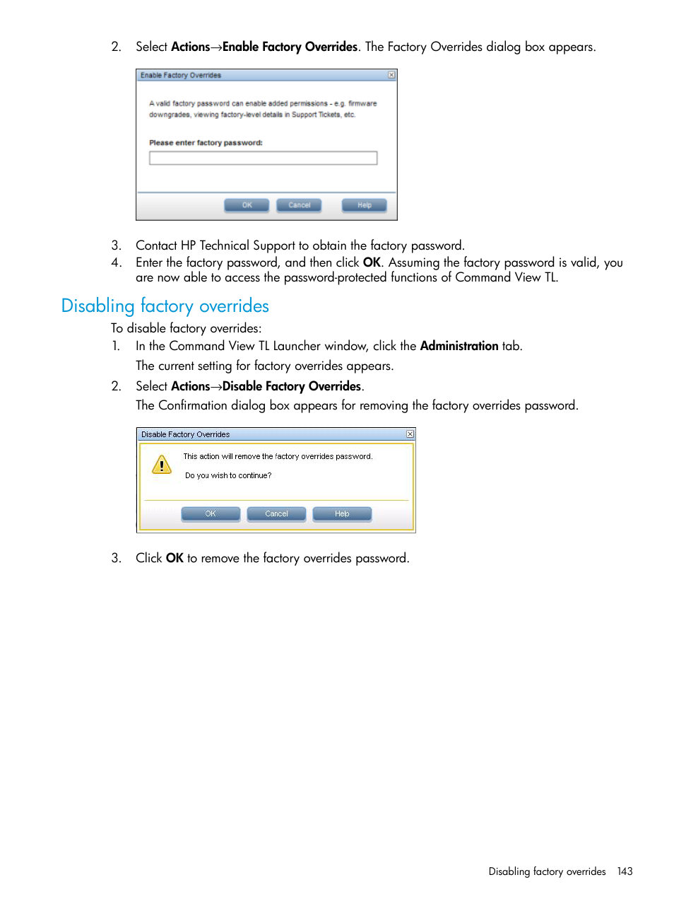Disabling factory overrides | HP Command View for Tape Libraries Software User Manual | Page 143 / 276