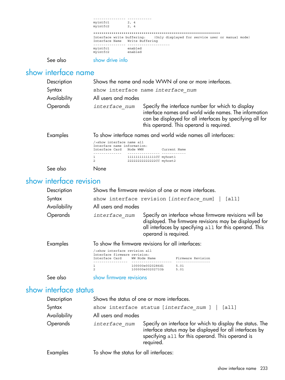 Show interface name, Show interface revision, Show interface status | HP Command View for Tape Libraries Software User Manual | Page 233 / 276