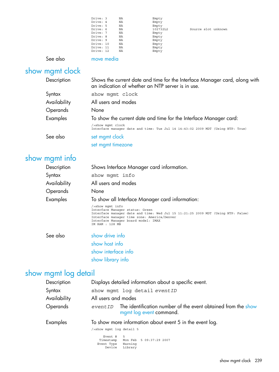 Show mgmt clock, Show mgmt info, Show mgmt log detail | HP Command View for Tape Libraries Software User Manual | Page 239 / 276