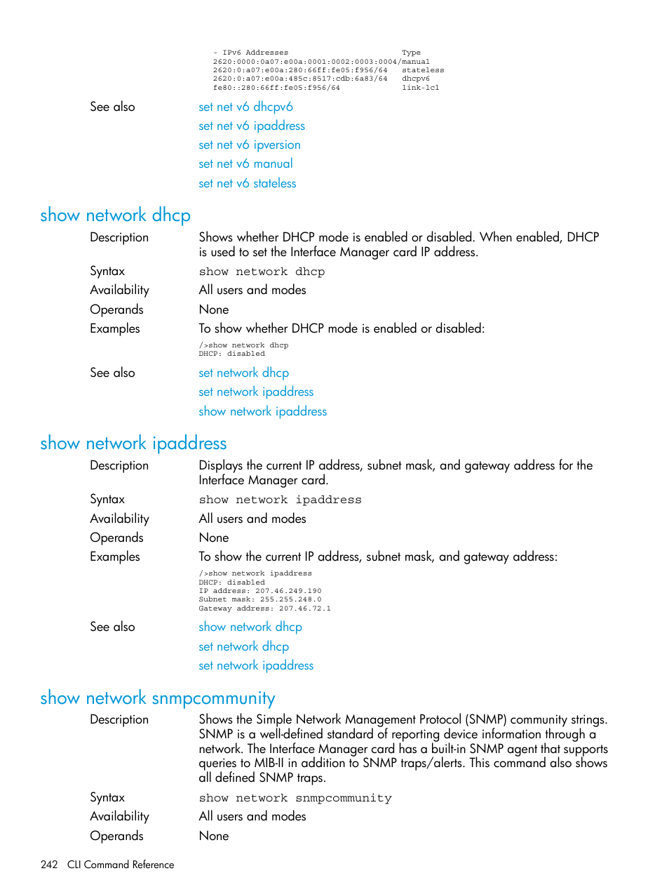 Show network dhcp, Show network ipaddress, Show network snmpcommunity | HP Command View for Tape Libraries Software User Manual | Page 242 / 276