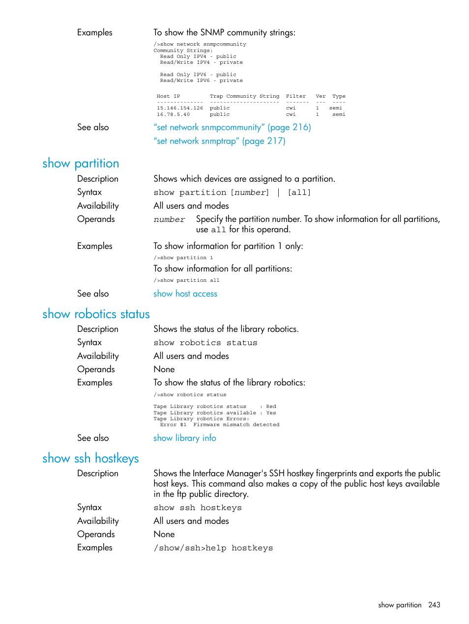 Show partition, Show robotics status, Show ssh hostkeys | HP Command View for Tape Libraries Software User Manual | Page 243 / 276