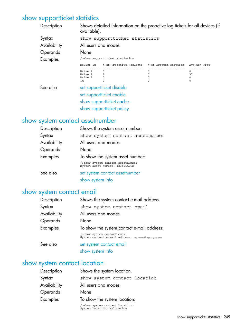 Show supportticket statistics, Show system contact assetnumber, Show system contact email | Show system contact location | HP Command View for Tape Libraries Software User Manual | Page 245 / 276