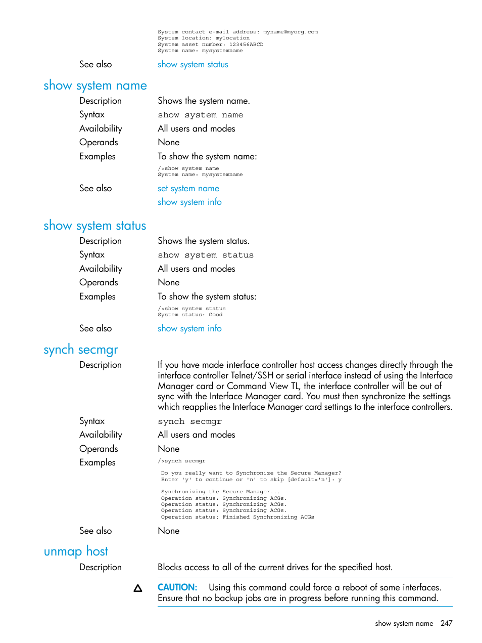 Show system name, Show system status, Synch secmgr | Unmap host, Show system name show system status, Synch secmgr unmap host | HP Command View for Tape Libraries Software User Manual | Page 247 / 276