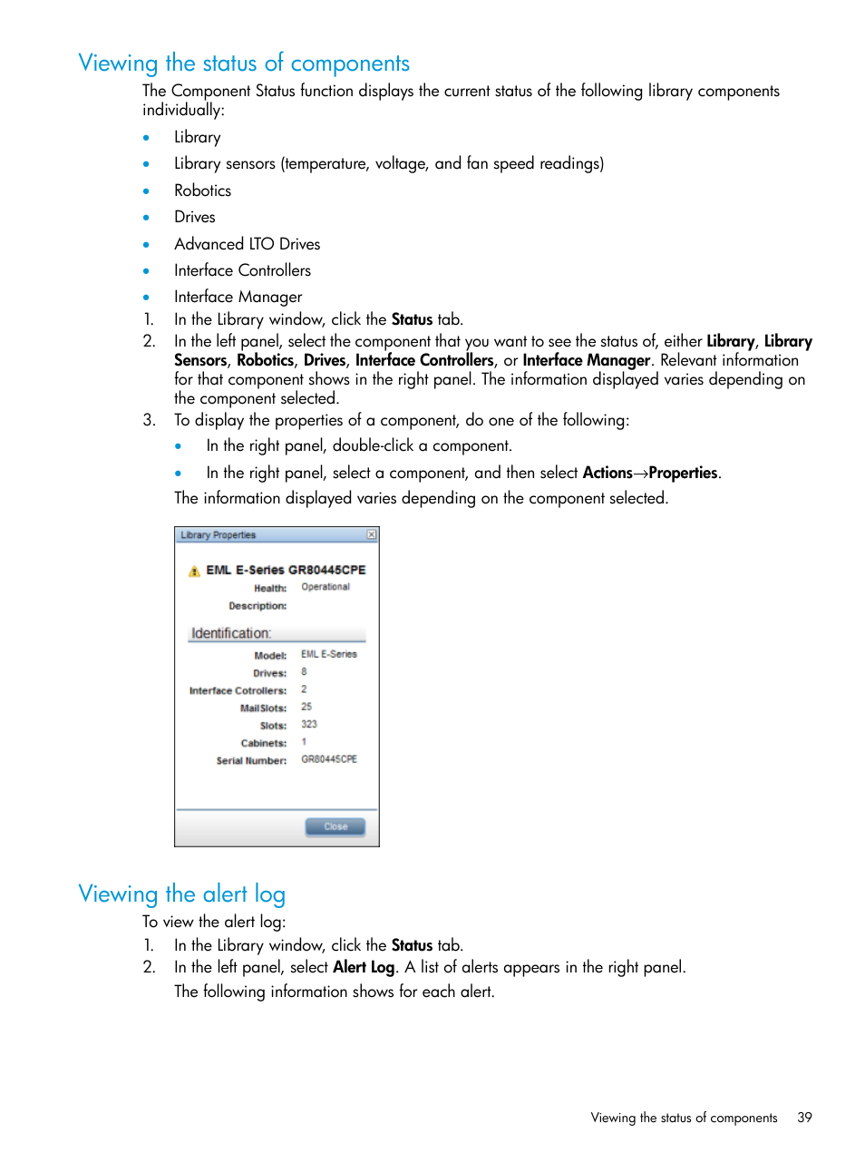 Viewing the status of components, Viewing the alert log | HP Command View for Tape Libraries Software User Manual | Page 39 / 276