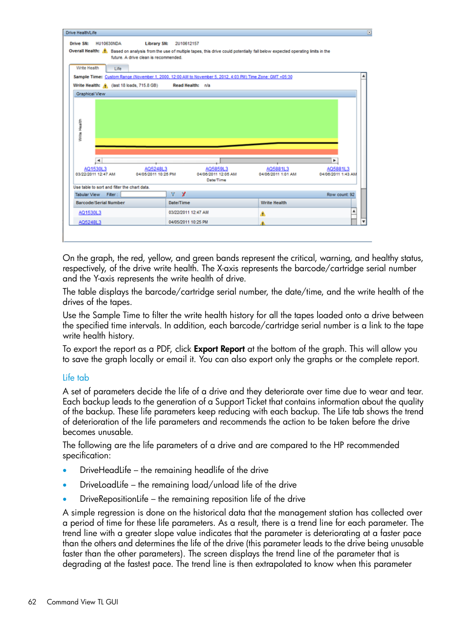 Life tab | HP Command View for Tape Libraries Software User Manual | Page 62 / 276