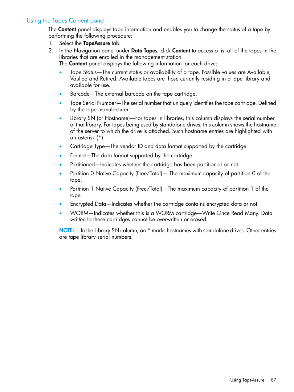 Using the tapes content panel | HP Command View for Tape Libraries Software User Manual | Page 87 / 276