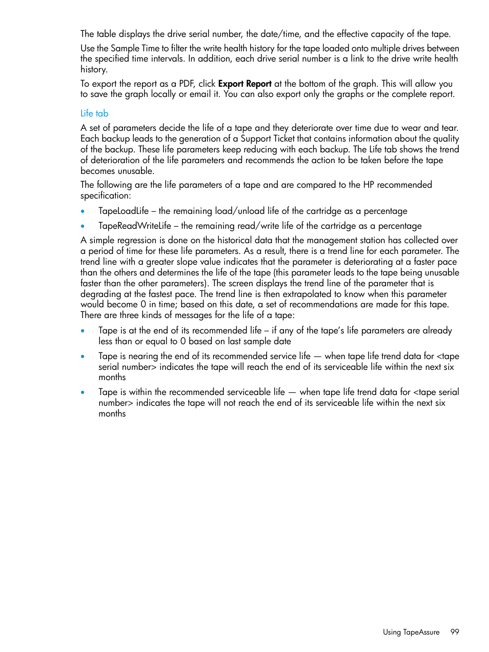 Life tab | HP Command View for Tape Libraries Software User Manual | Page 99 / 276