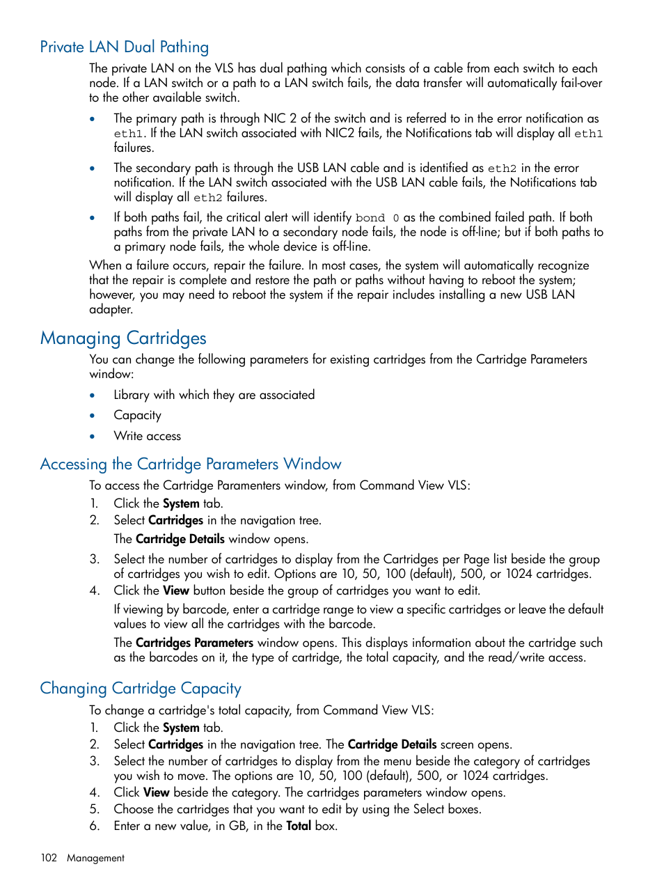 Private lan dual pathing, Managing cartridges, Accessing the cartridge parameters window | Changing cartridge capacity | HP 12000 Virtual Library System EVA Gateway User Manual | Page 102 / 207