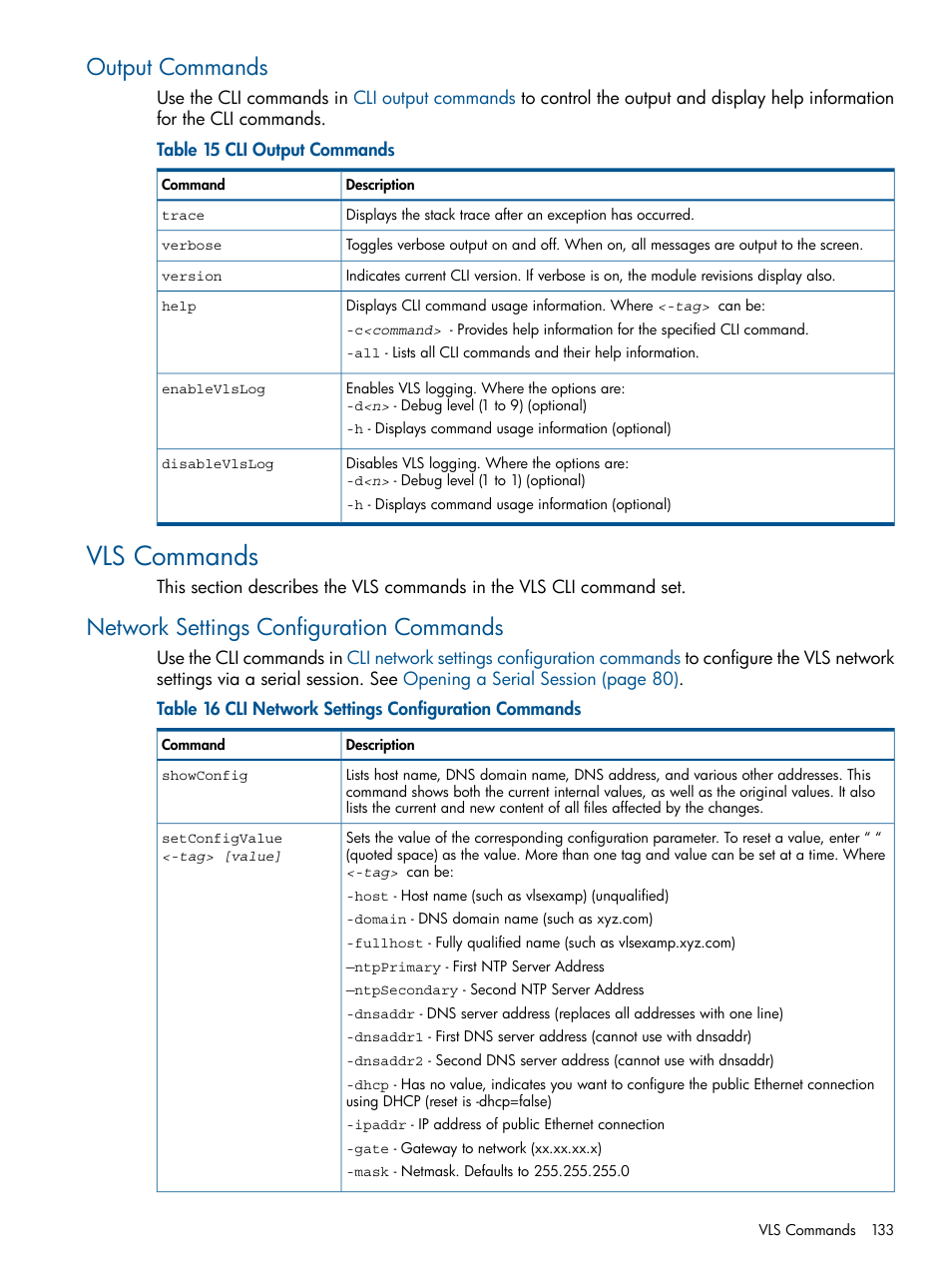 Output commands, Vls commands, Network settings configuration commands | HP 12000 Virtual Library System EVA Gateway User Manual | Page 133 / 207