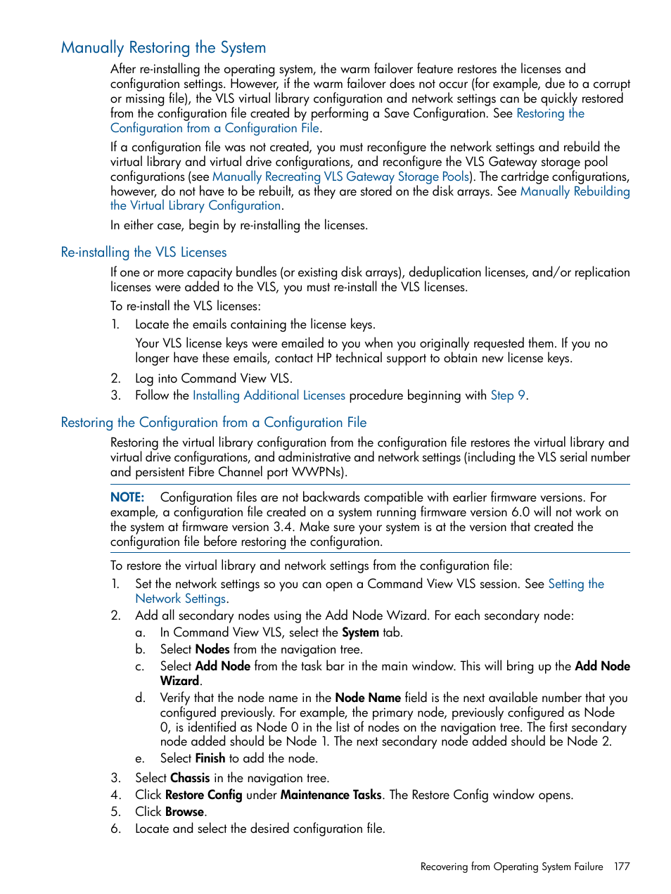 Manually restoring the system, Re-installing the vls licenses | HP 12000 Virtual Library System EVA Gateway User Manual | Page 177 / 207