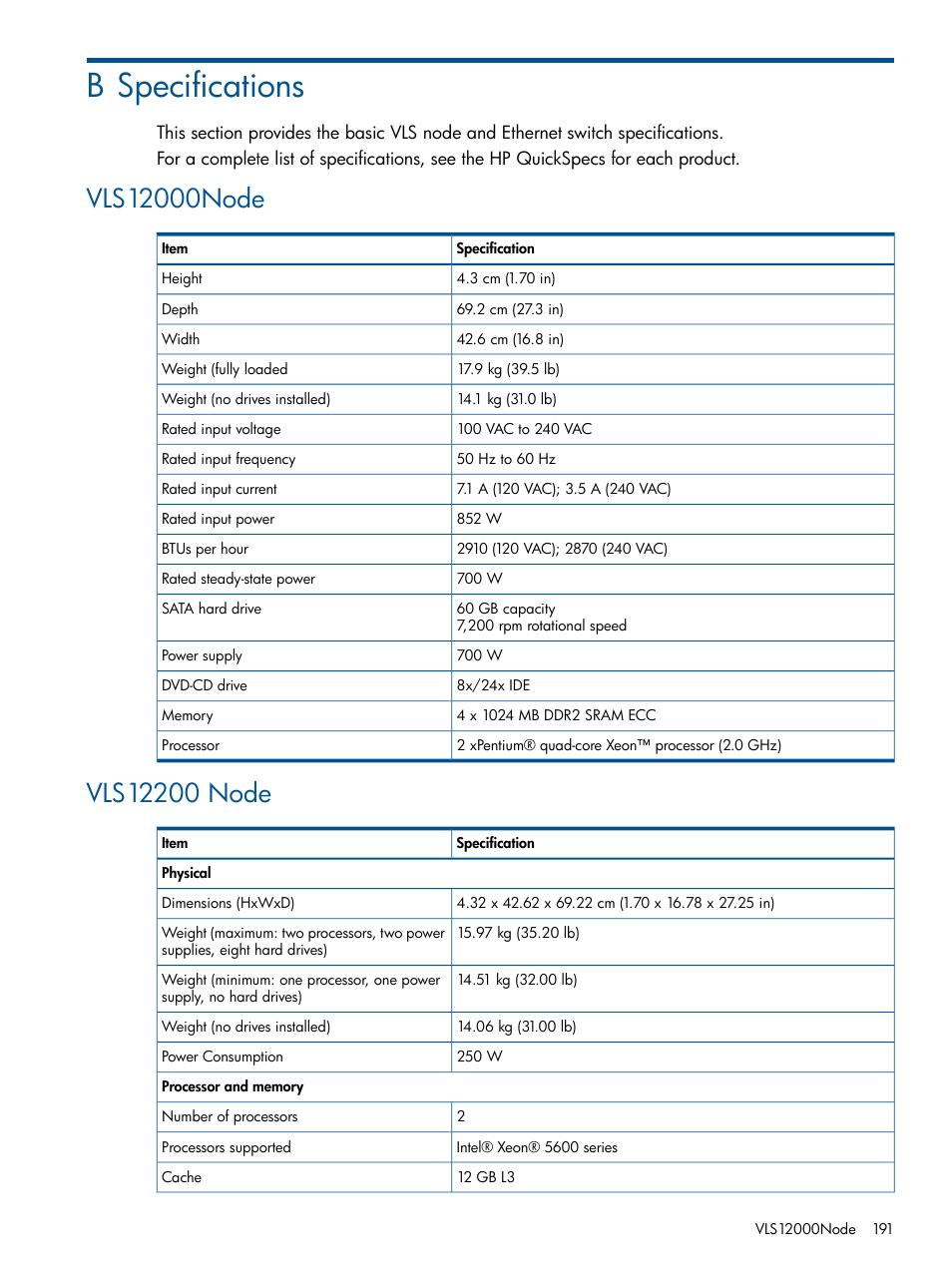 B specifications, Vls12000node, Vls12200 node | Vls12000node vls12200 node | HP 12000 Virtual Library System EVA Gateway User Manual | Page 191 / 207