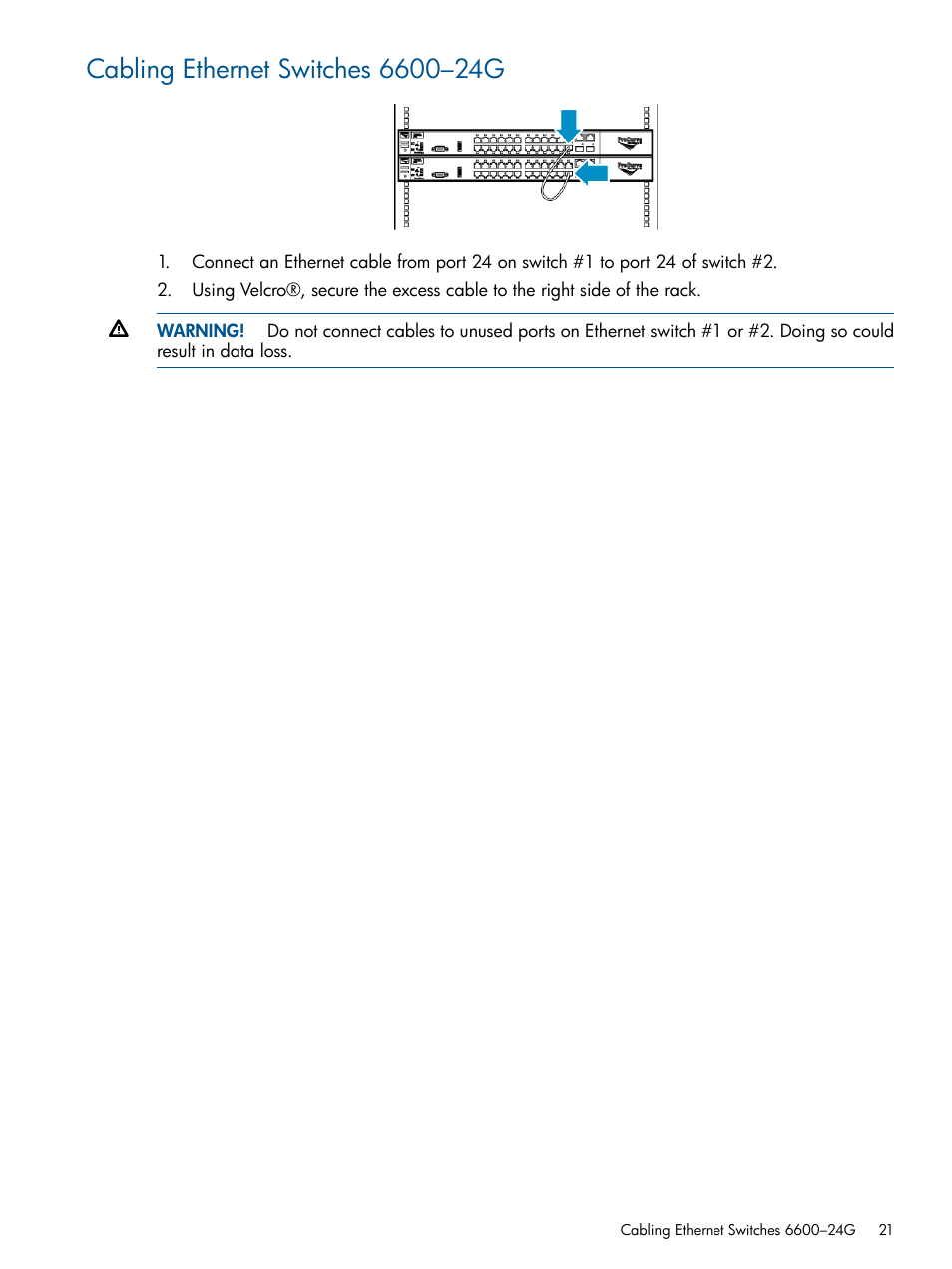 Cabling ethernet switches 6600–24g | HP 12000 Virtual Library System EVA Gateway User Manual | Page 21 / 207