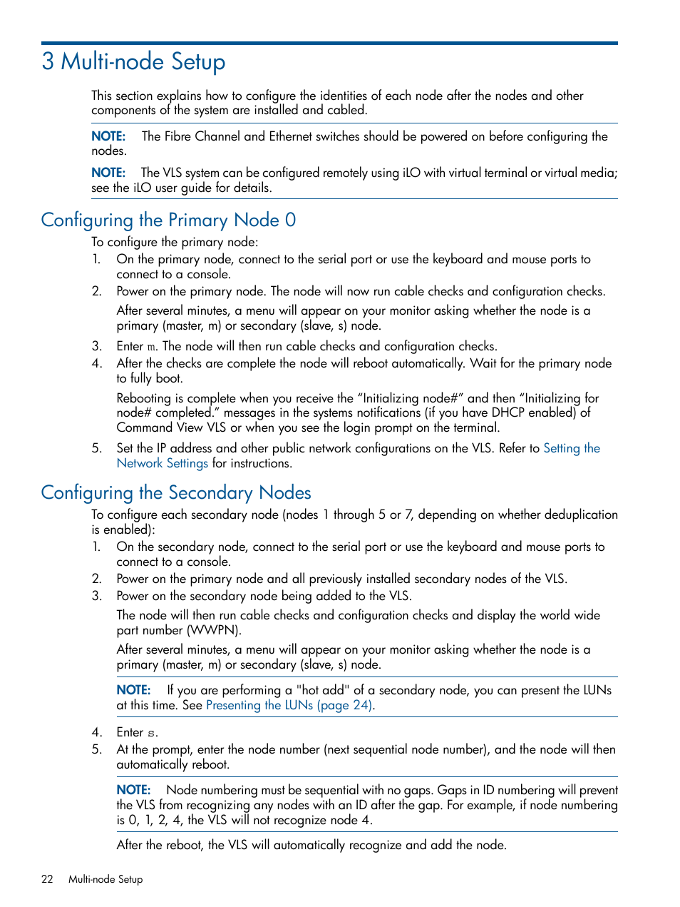 3 multi-node setup, Configuring the primary node 0, Configuring the secondary nodes | HP 12000 Virtual Library System EVA Gateway User Manual | Page 22 / 207