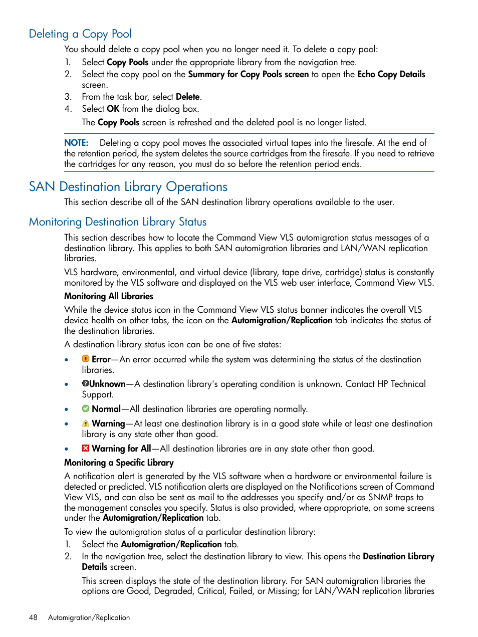 Deleting a copy pool, San destination library operations, Monitoring destination library status | HP 12000 Virtual Library System EVA Gateway User Manual | Page 48 / 207