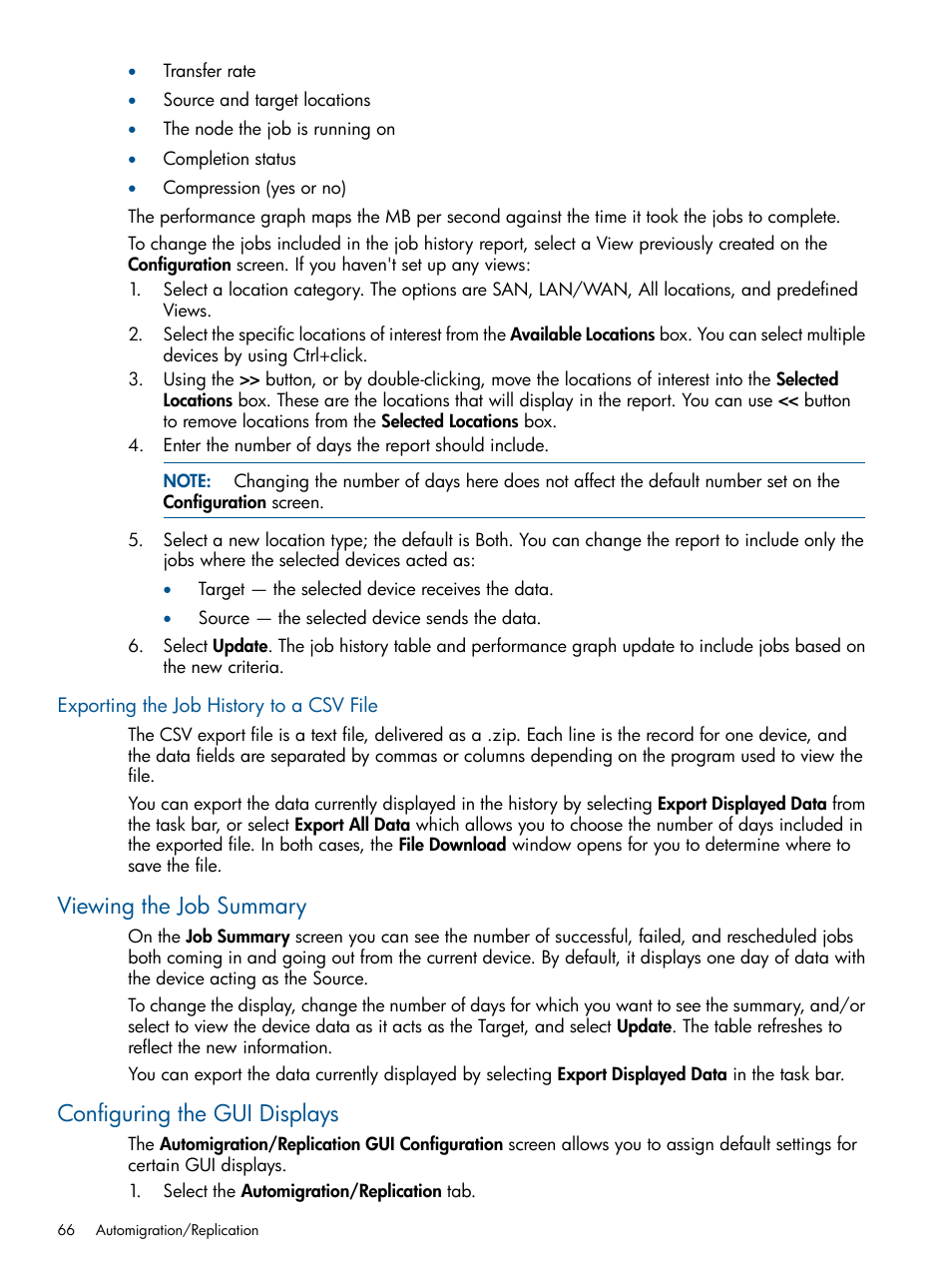 Exporting the job history to a csv file, Viewing the job summary, Configuring the gui displays | HP 12000 Virtual Library System EVA Gateway User Manual | Page 66 / 207