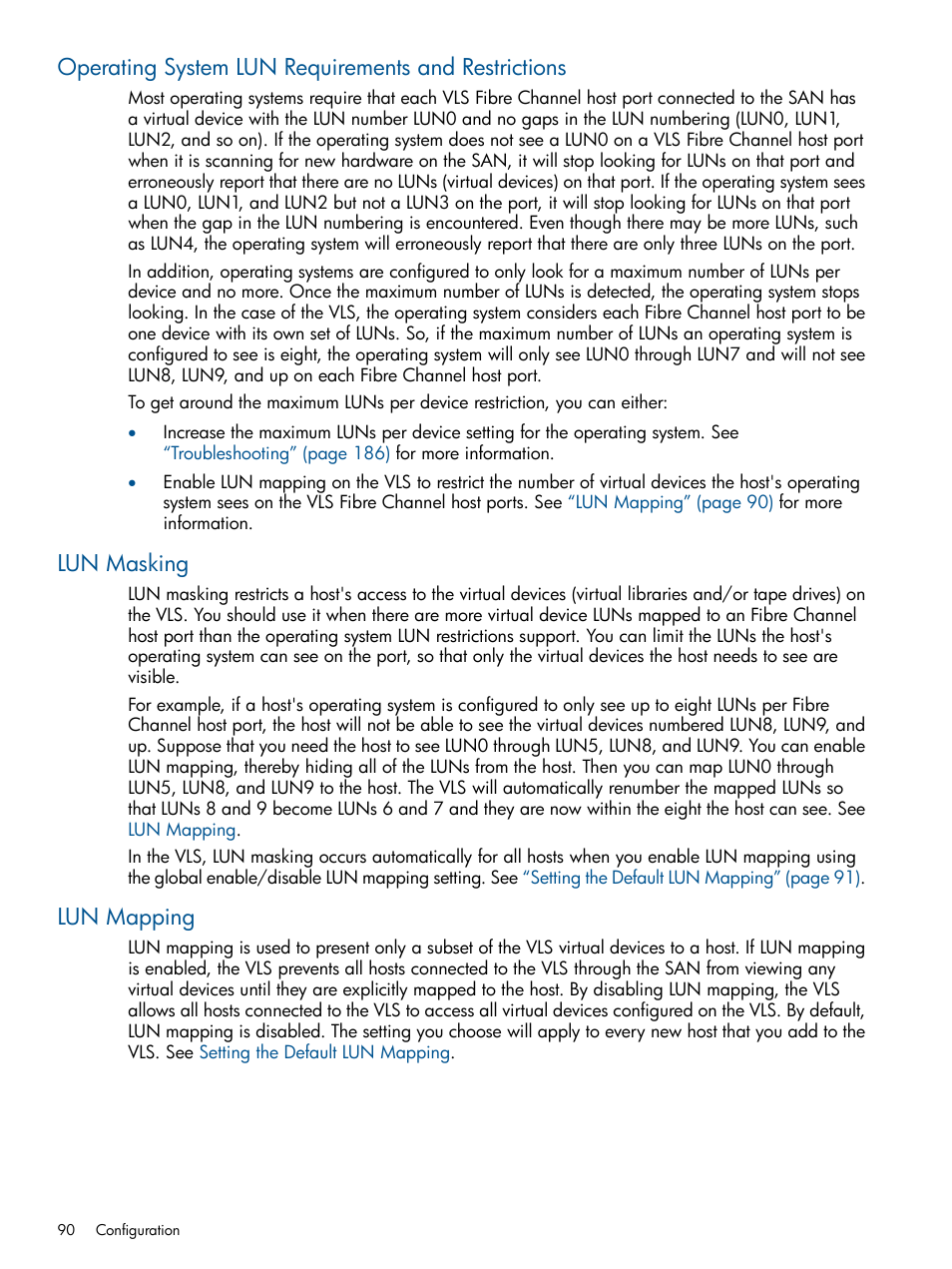 Operating system lun requirements and restrictions, Lun masking, Lun mapping | Operating system lun requirements | HP 12000 Virtual Library System EVA Gateway User Manual | Page 90 / 207