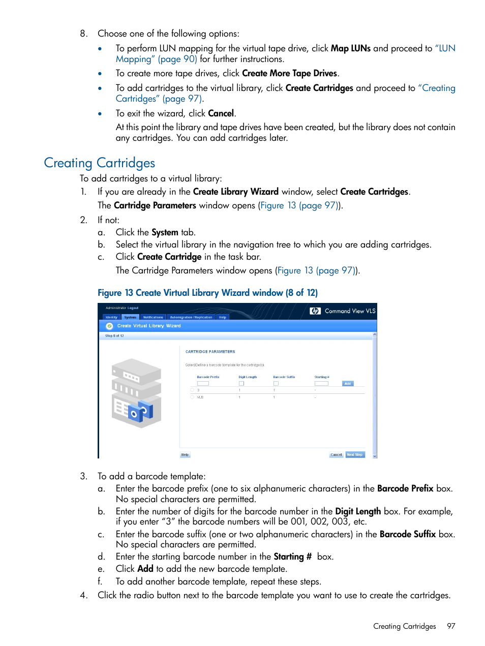 Creating cartridges | HP 12000 Virtual Library System EVA Gateway User Manual | Page 97 / 207