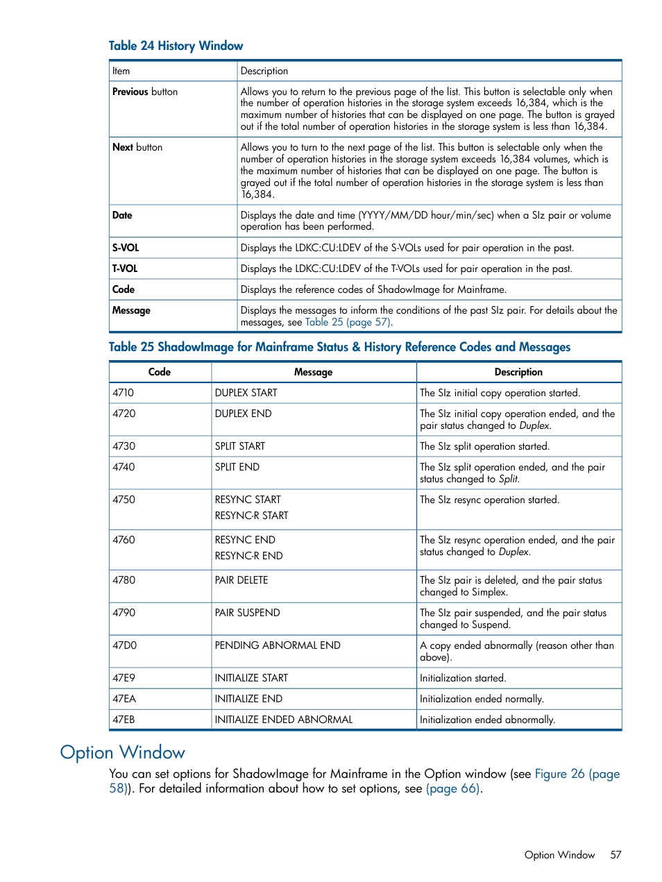 Option window | HP StorageWorks XP Remote Web Console Software User Manual | Page 57 / 114