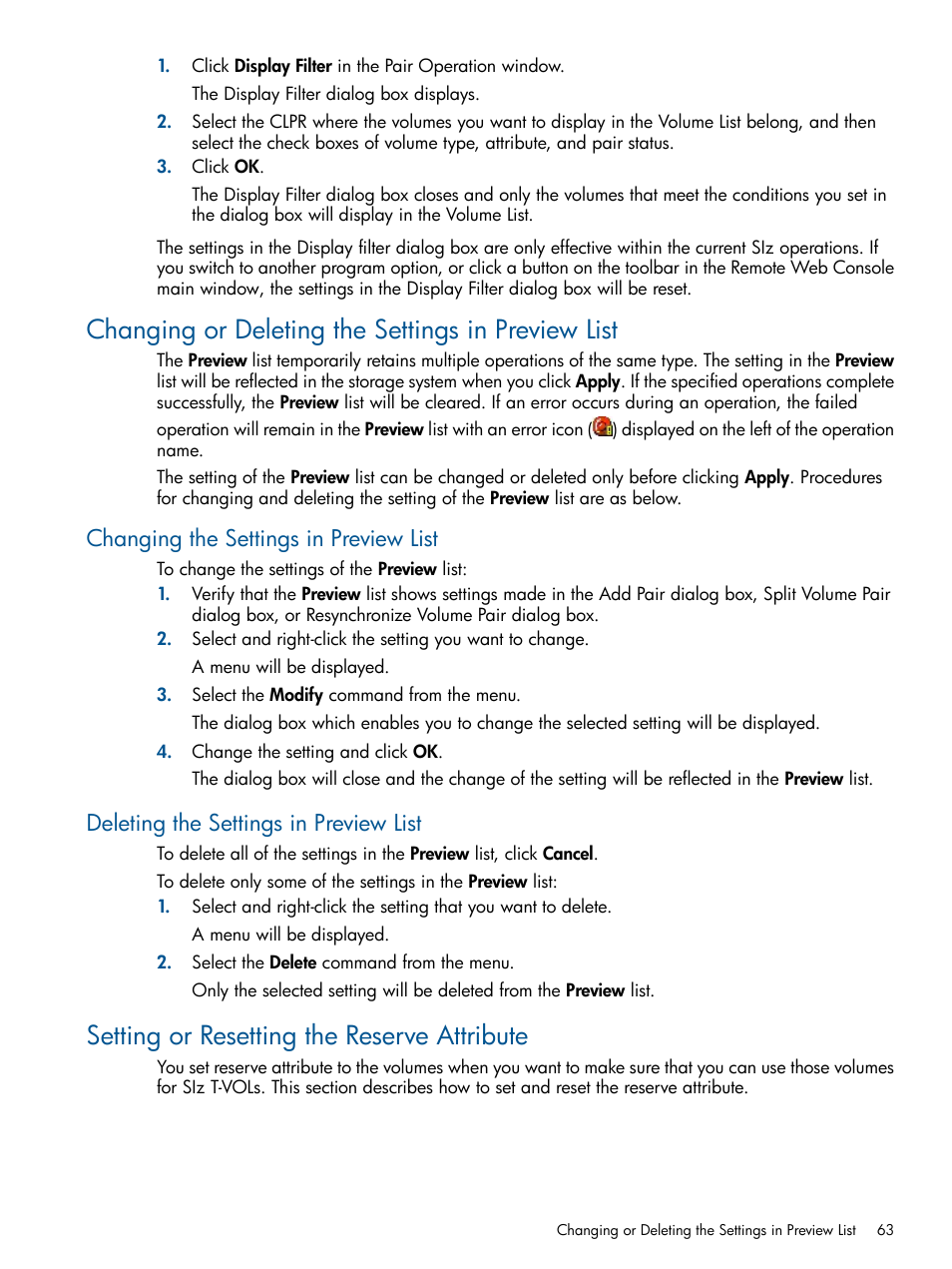 Changing or deleting the settings in preview list, Changing the settings in preview list, Deleting the settings in preview list | Setting or resetting the reserve attribute | HP StorageWorks XP Remote Web Console Software User Manual | Page 63 / 114