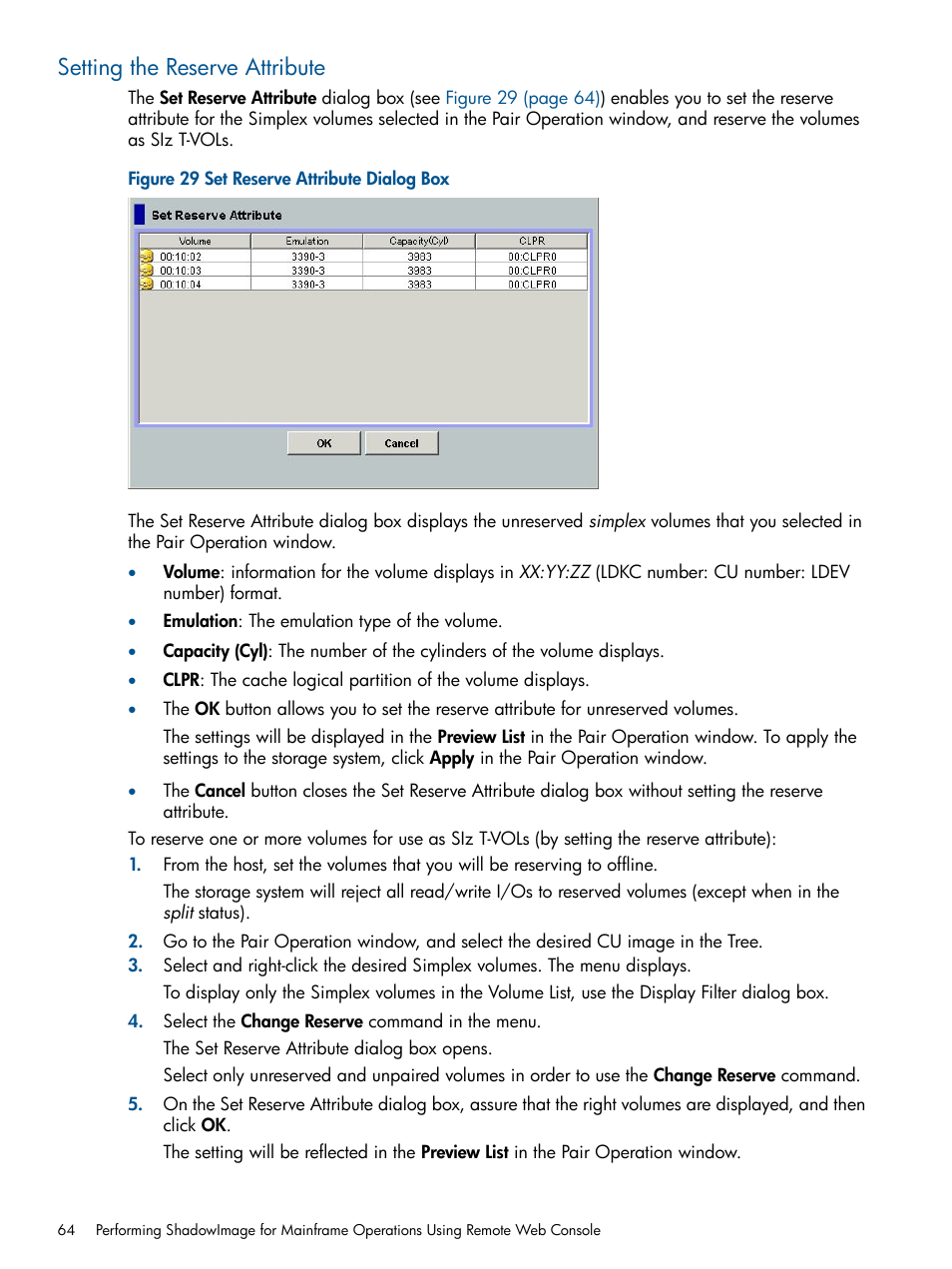 Setting the reserve attribute | HP StorageWorks XP Remote Web Console Software User Manual | Page 64 / 114