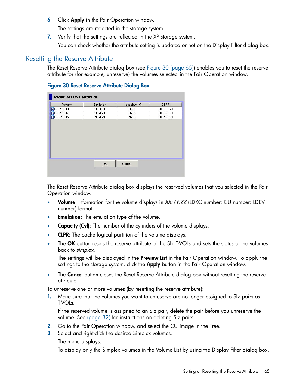 Resetting the reserve attribute | HP StorageWorks XP Remote Web Console Software User Manual | Page 65 / 114