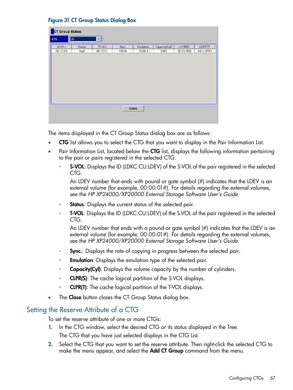 Setting the reserve attribute of a ctg | HP StorageWorks XP Remote Web Console Software User Manual | Page 67 / 114