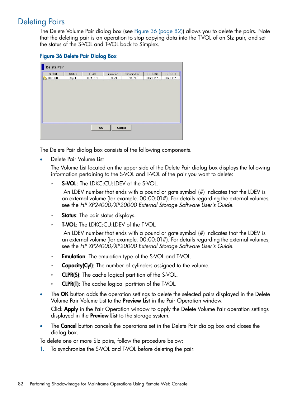 Deleting pairs | HP StorageWorks XP Remote Web Console Software User Manual | Page 82 / 114