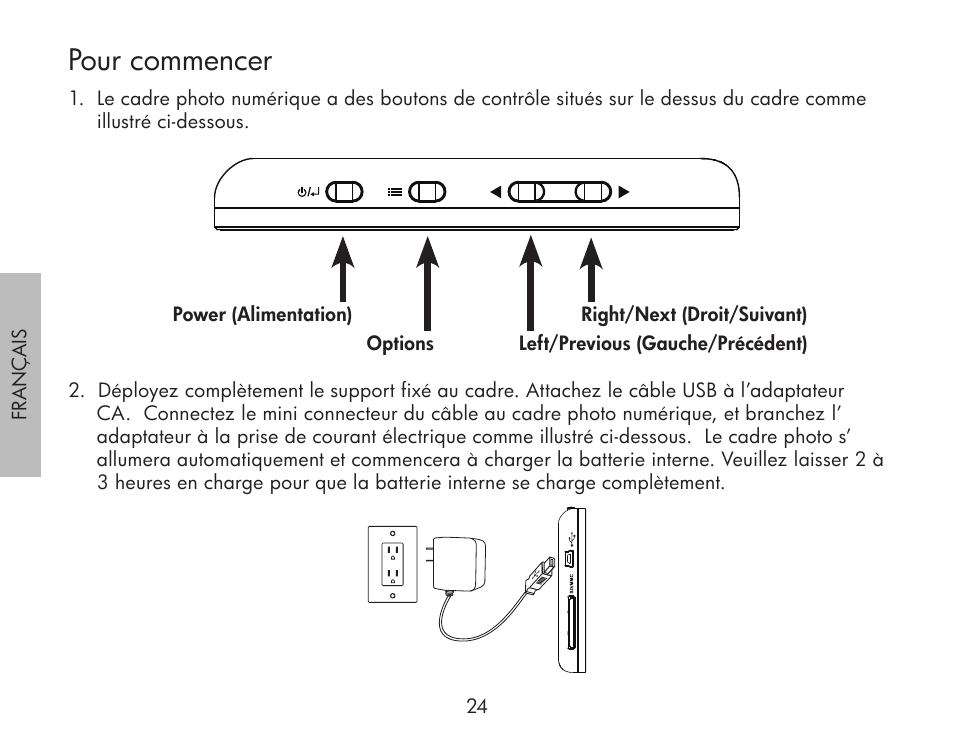 Pour commencer | HP df300 Digital Picture Frame User Manual | Page 24 / 62