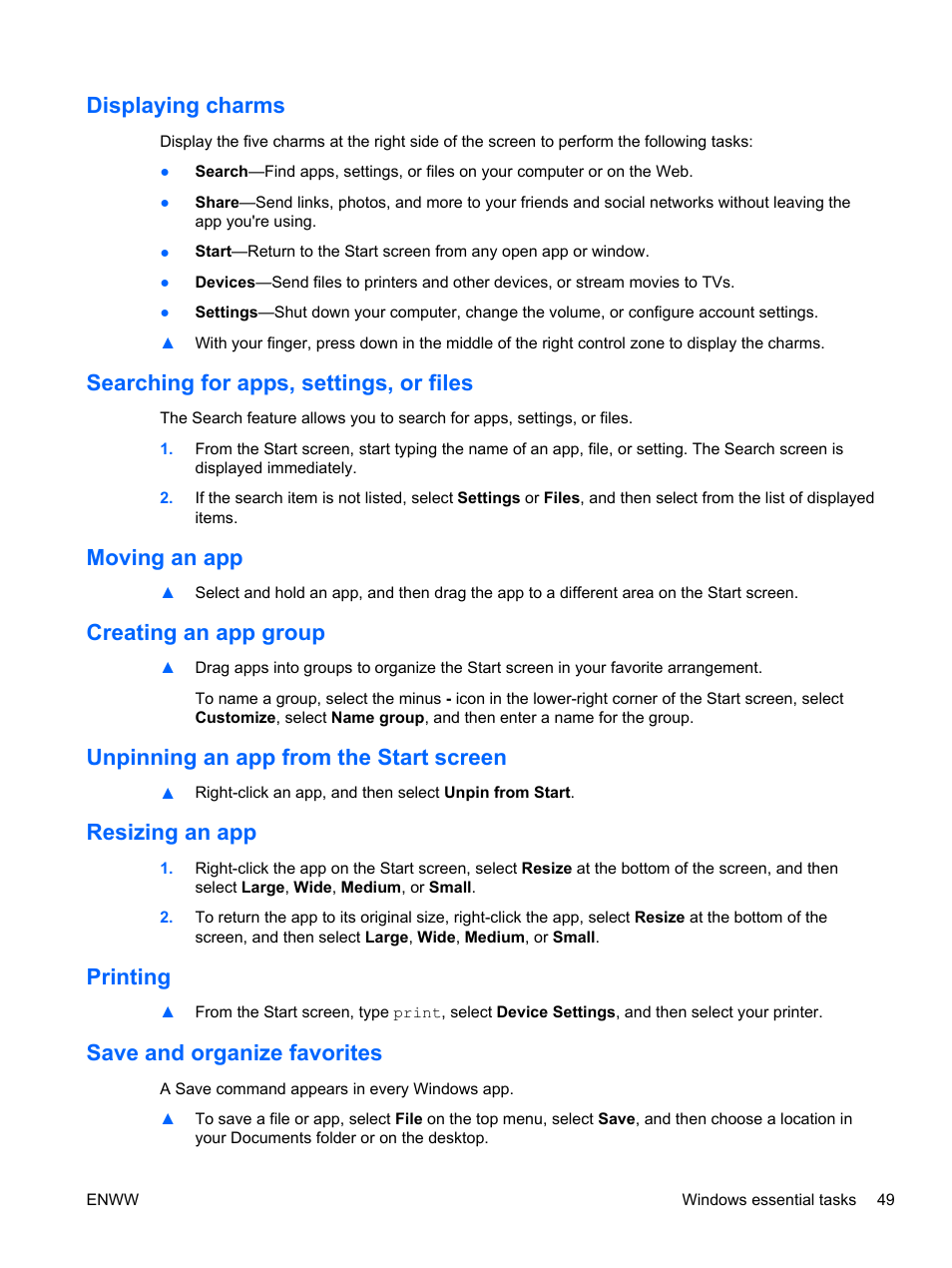 Displaying charms, Searching for apps, settings, or files, Moving an app | Creating an app group, Unpinning an app from the start screen, Resizing an app, Printing, Save and organize favorites | HP Spectre 13 Pro-Notebook PC User Manual | Page 59 / 89