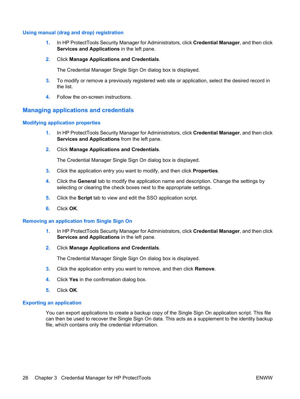 Using manual (drag and drop) registration, Managing applications and credentials, Modifying application properties | Removing an application from single sign on, Exporting an application | HP Compaq dc7900 Small Form Factor PC User Manual | Page 36 / 110