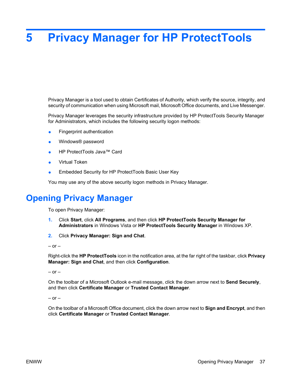 Privacy manager for hp protecttools, Opening privacy manager, 5 privacy manager for hp protecttools | 5privacy manager for hp protecttools | HP Compaq dc7900 Small Form Factor PC User Manual | Page 47 / 110