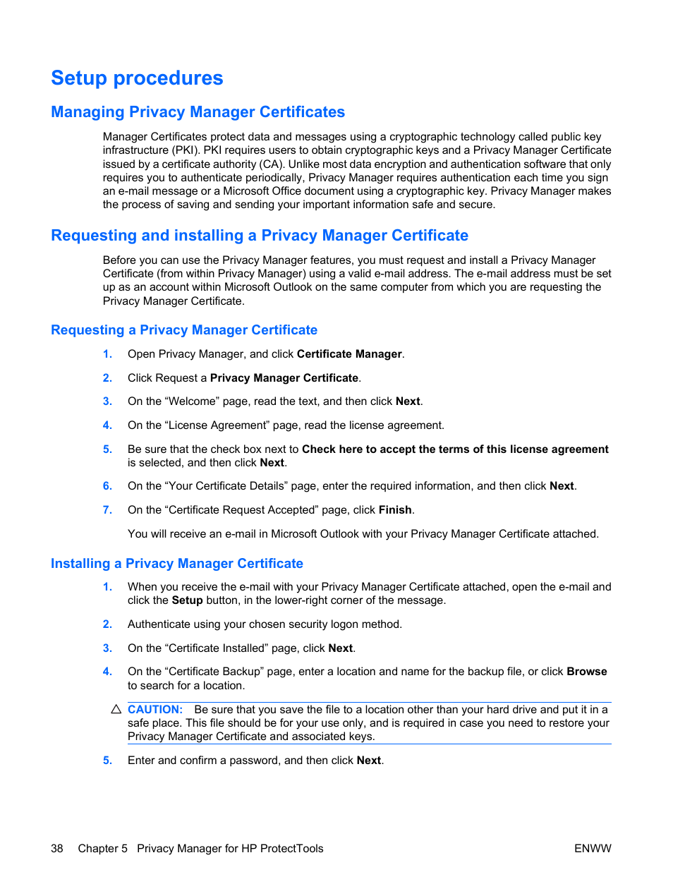 Setup procedures, Managing privacy manager certificates, Requesting a privacy manager certificate | Installing a privacy manager certificate | HP Compaq dc7900 Small Form Factor PC User Manual | Page 48 / 110