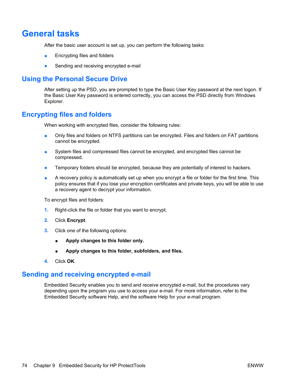 General tasks, Using the personal secure drive, Encrypting files and folders | Sending and receiving encrypted e-mail | HP Compaq dc7900 Small Form Factor PC User Manual | Page 84 / 110