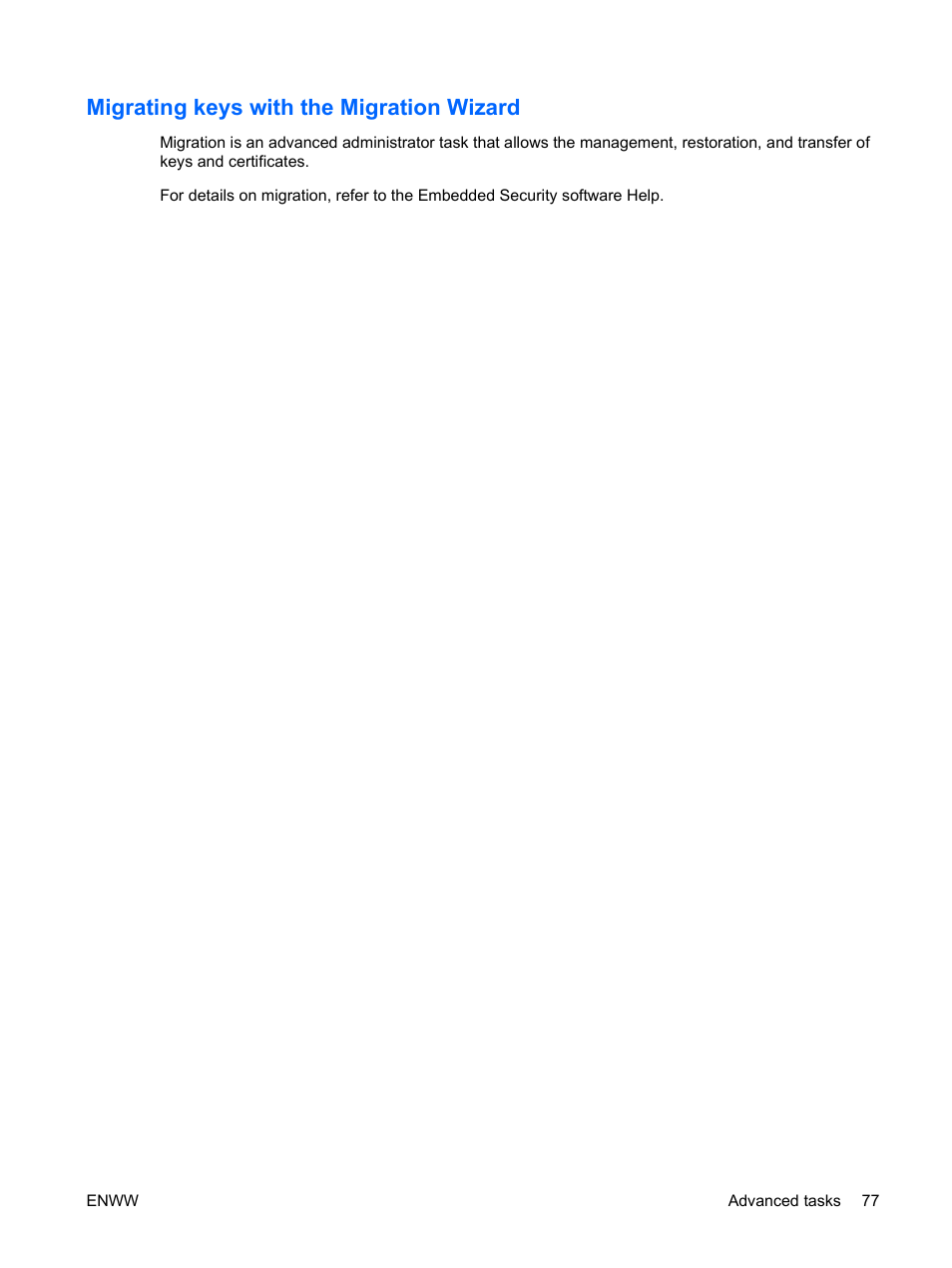 Migrating keys with the migration wizard | HP Compaq dc7900 Small Form Factor PC User Manual | Page 87 / 110