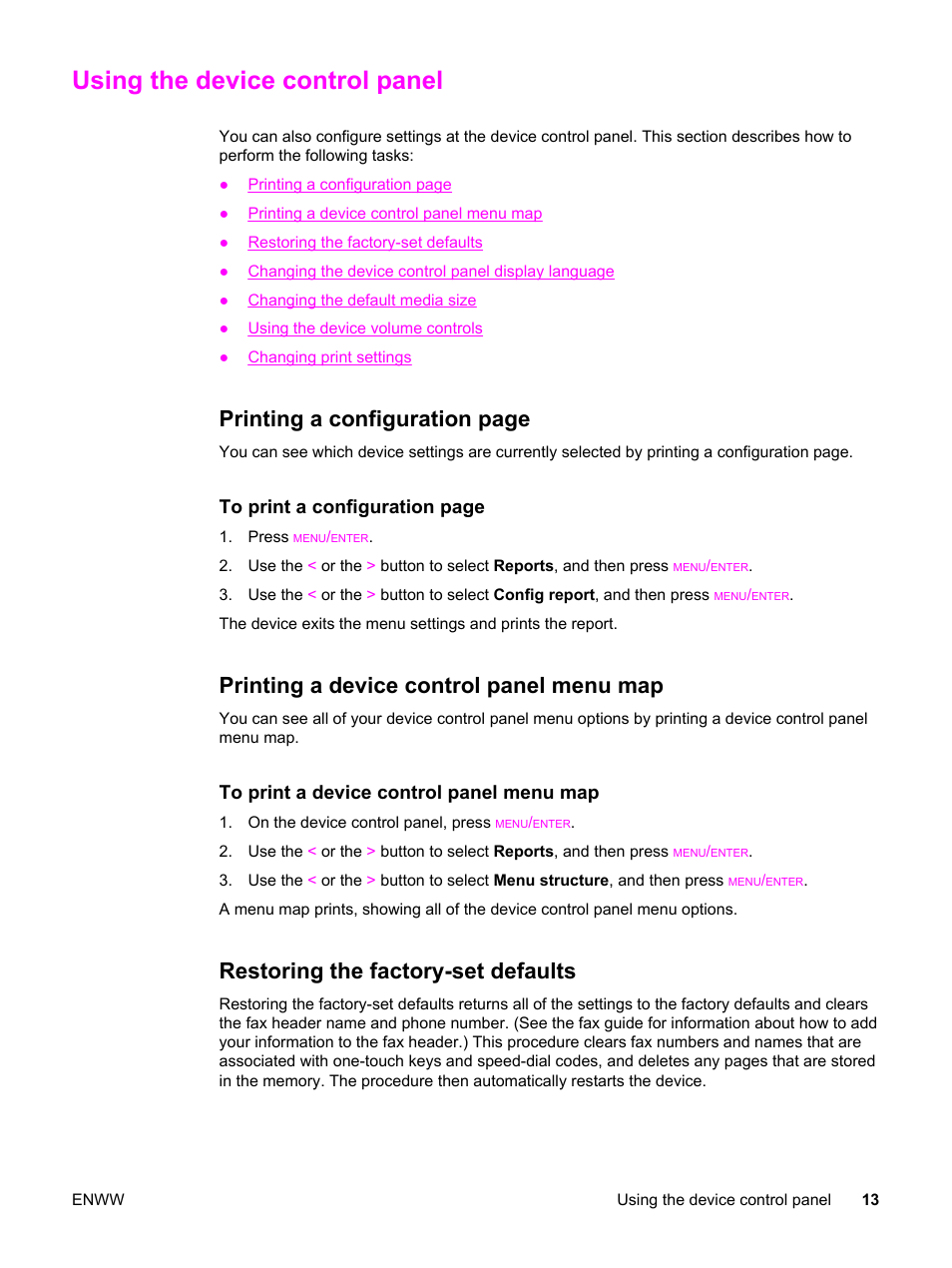 Using the device control panel, Printing a device control panel menu map, Restoring the factory-set defaults | Printing a configuration page | HP LaserJet 3380 All-in-One Printer User Manual | Page 25 / 196