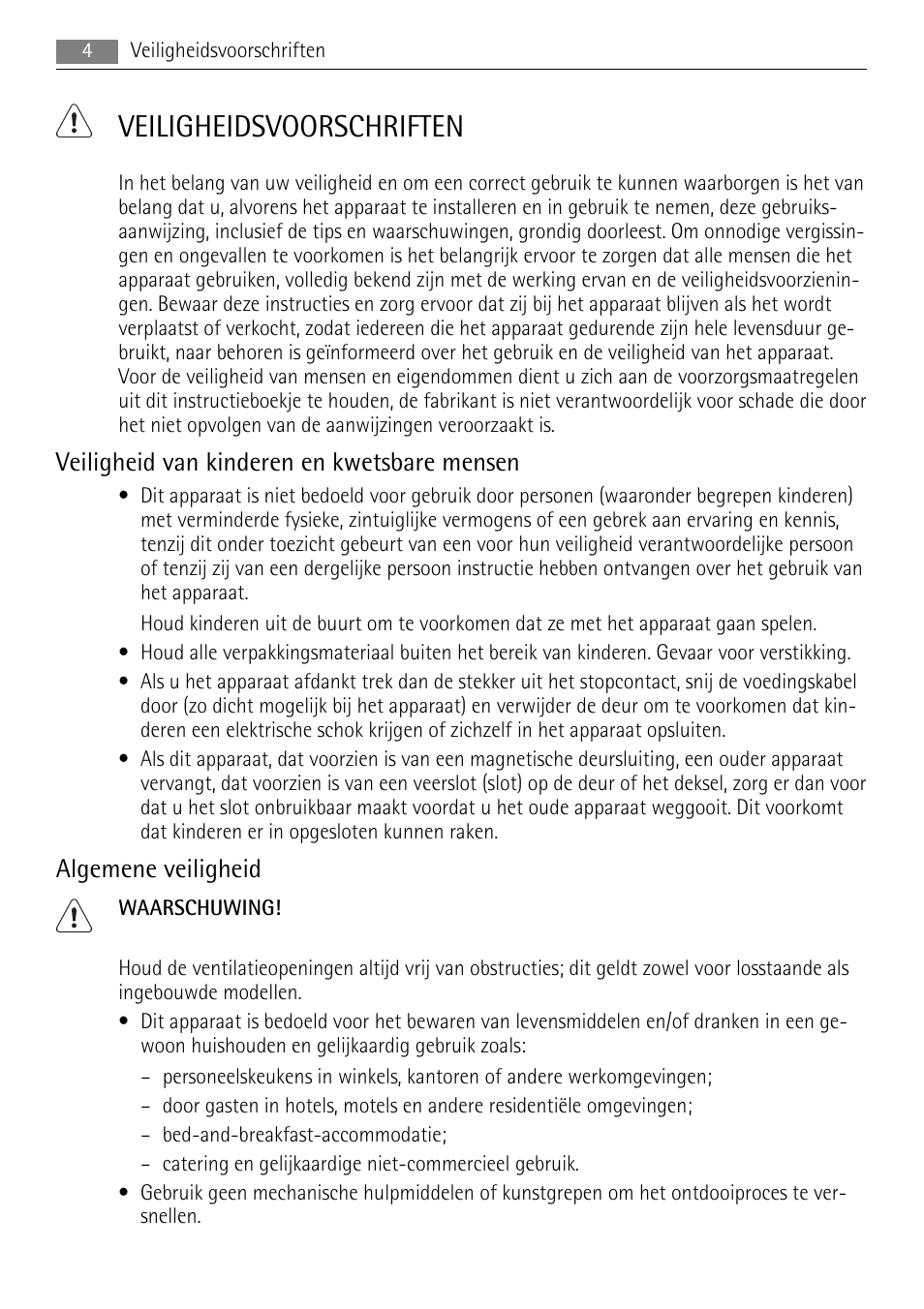 Veiligheidsvoorschriften, Veiligheid van kinderen en kwetsbare mensen, Algemene veiligheid | AEG A72010GNW0 User Manual | Page 4 / 80