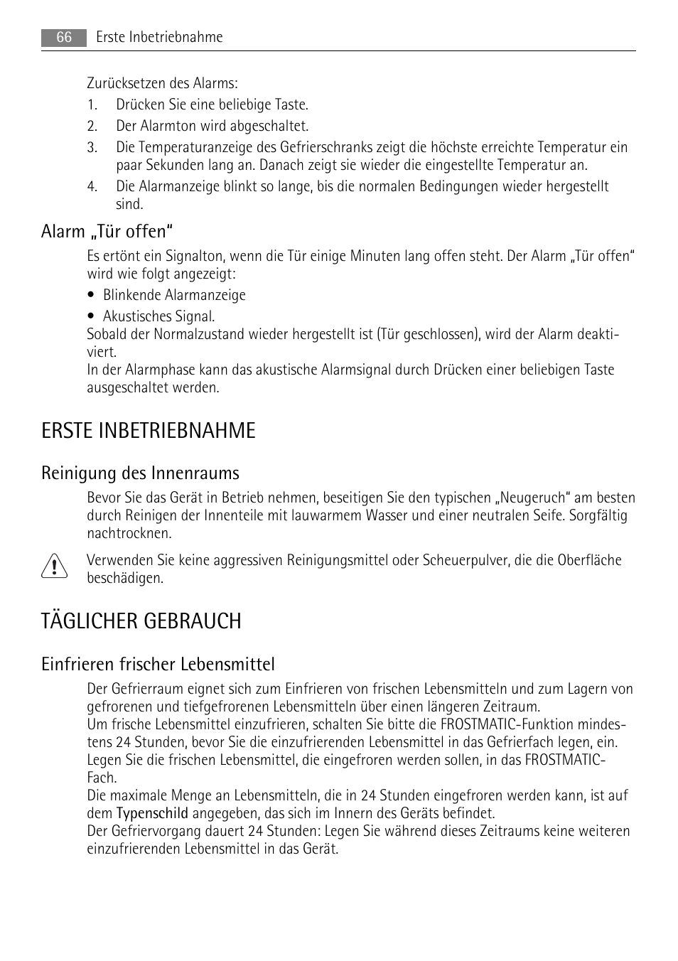 Erste inbetriebnahme, Täglicher gebrauch, Alarm „tür offen | Reinigung des innenraums, Einfrieren frischer lebensmittel | AEG A72010GNW0 User Manual | Page 66 / 80