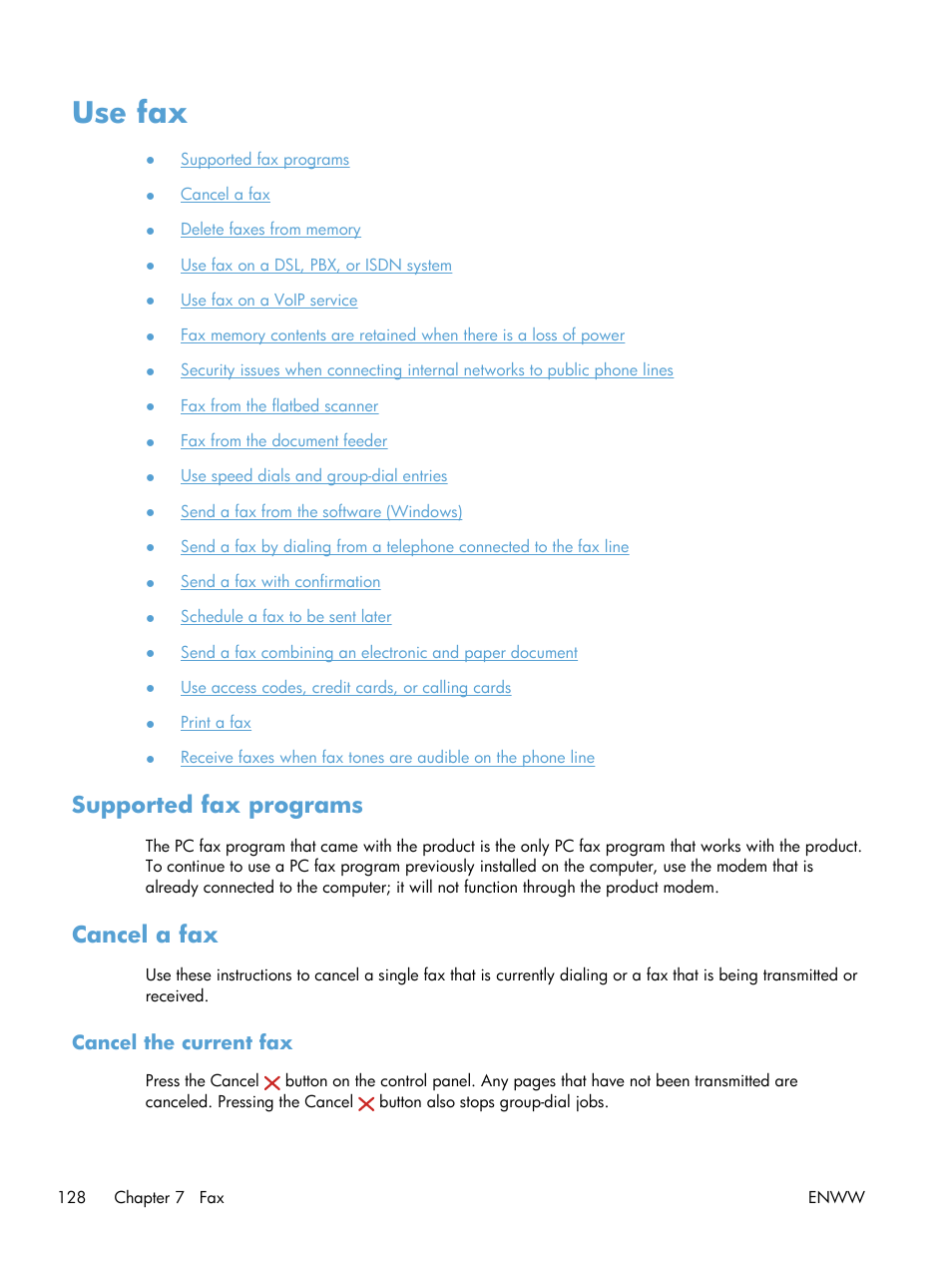 Use fax, Supported fax programs, Cancel a fax | Cancel the current fax, Supported fax programs cancel a fax | HP LaserJet Pro M521 Multifunction Printer series User Manual | Page 142 / 256