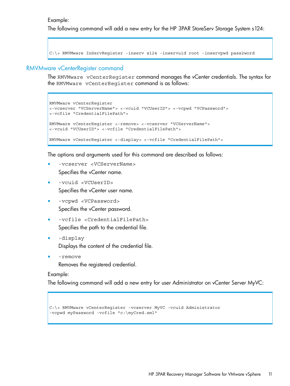 Rmvmware vcenterregister command | HP 3PAR Application Software Suite for VMware User Manual | Page 11 / 69