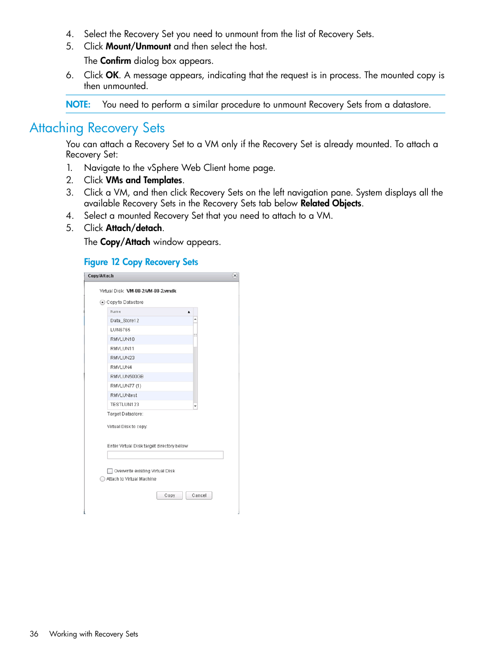 Attaching recovery sets | HP 3PAR Application Software Suite for VMware User Manual | Page 36 / 69