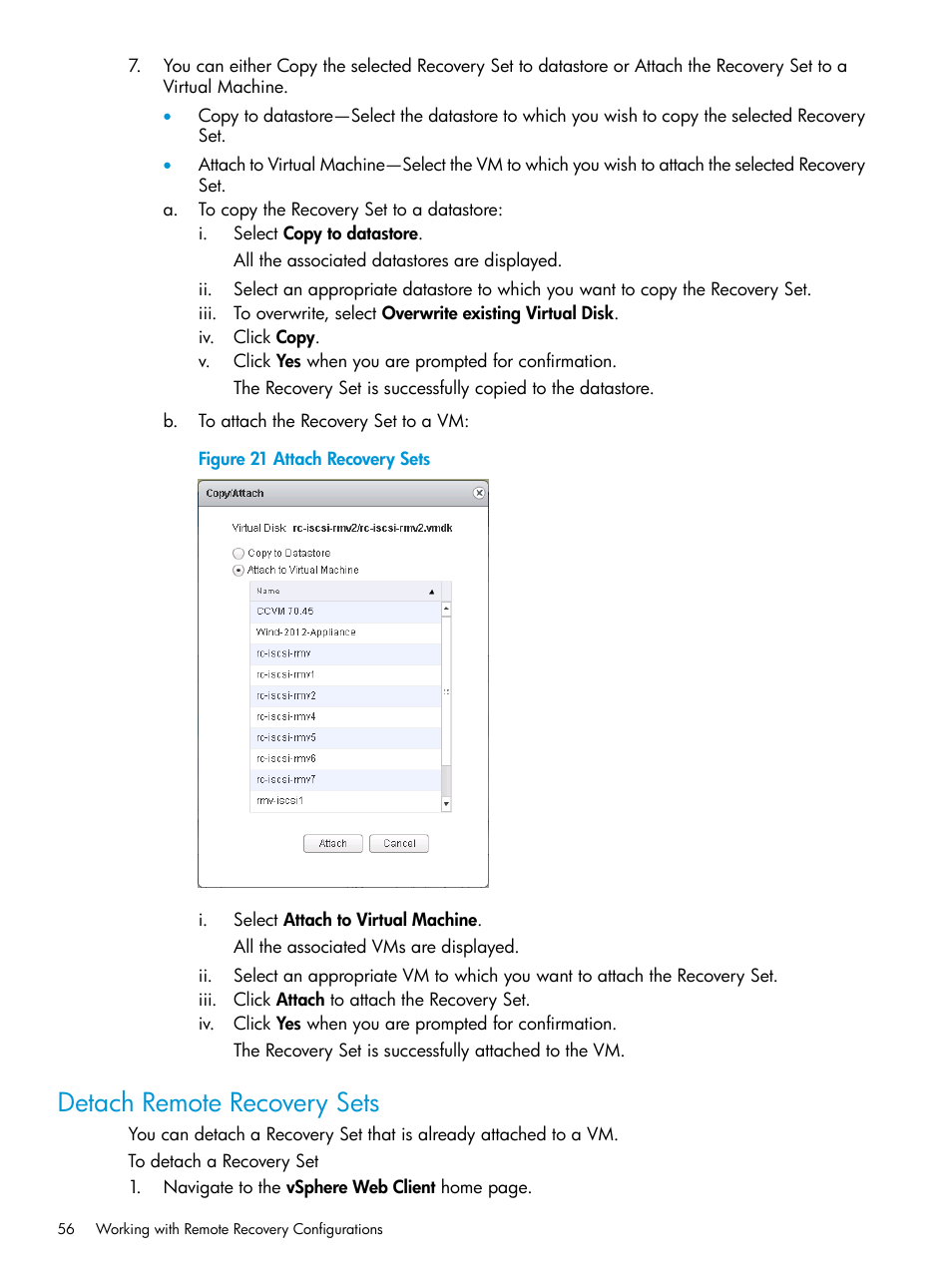 Detach remote recovery sets | HP 3PAR Application Software Suite for VMware User Manual | Page 56 / 69