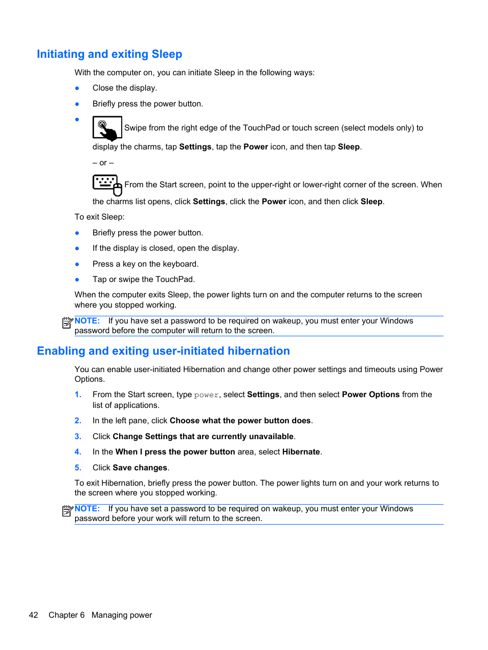 Initiating and exiting sleep, Enabling and exiting user-initiated hibernation, Initiating and | Information, see | HP ENVY 15-j181nr Notebook PC User Manual | Page 52 / 90