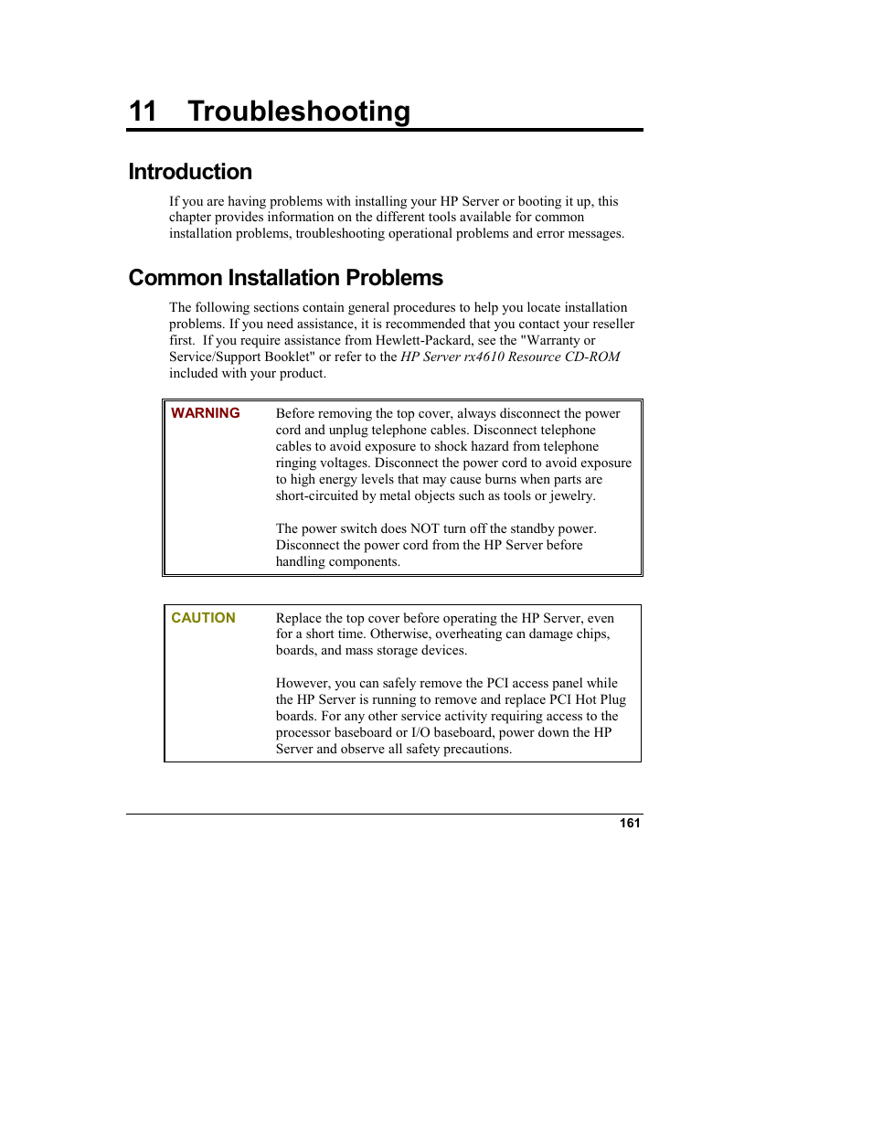 11 troubleshooting, Introduction, Common installation problems | Troubleshooting | HP Integrity rx4610 Server User Manual | Page 169 / 249