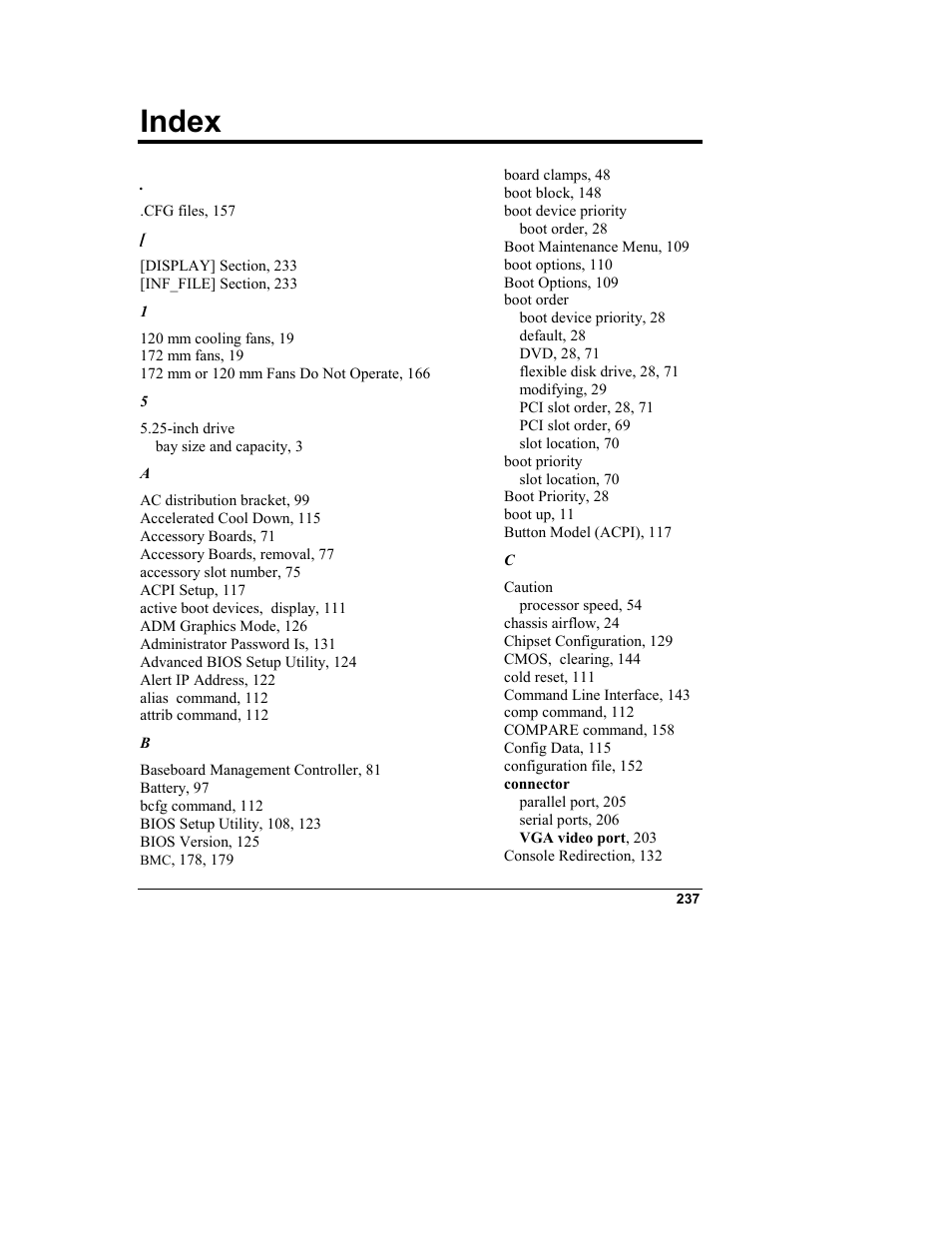 Index | HP Integrity rx4610 Server User Manual | Page 245 / 249