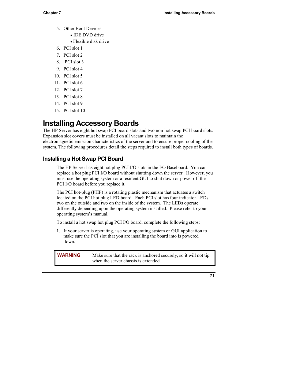 Installing accessory boards, Installing a hot swap pci board | HP Integrity rx4610 Server User Manual | Page 79 / 249